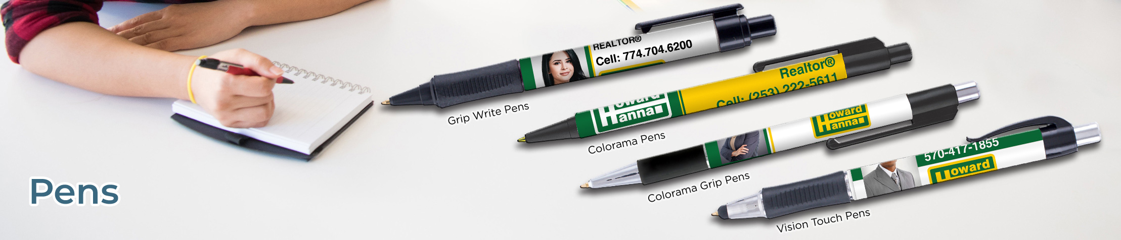 Howard Hanna Real Estate Personalized Pens - promotional products: Grip Write Pens, Colorama Pens, Vision Touch Pens, and Colorama Grip Pens | BestPrintBuy.com