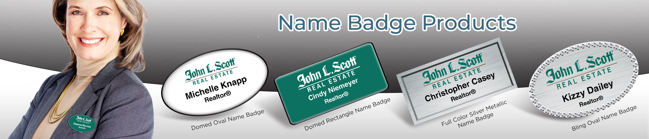 John L. Scott Real Estate Name Badge Products - John L. Scott Real Estate Name Tags for Realtors | BestPrintBuy.com