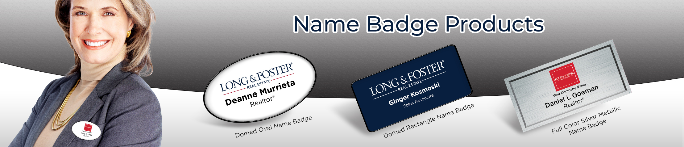 Long and Foster Real Estate Name Badge Products - Long and Foster Real Estate Name Tags for Realtors | BestPrintBuy.com