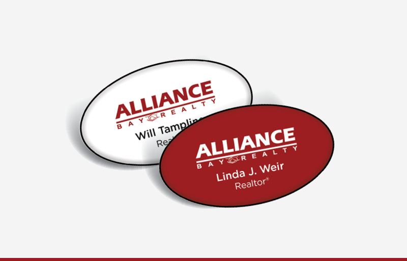 Alliance Bay Realty Real Estate Domed Oval Name Badge | BestPrintBuy.com