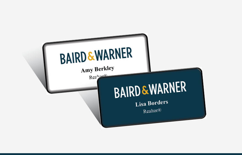 Baird & Warner Real Estate Domed Rectangle Name Badge | BestPrintBuy.com
