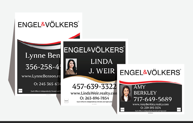 Engel Volkers Real Estate Signs - EVR Signs for Realtors | BestPrintBuy.com