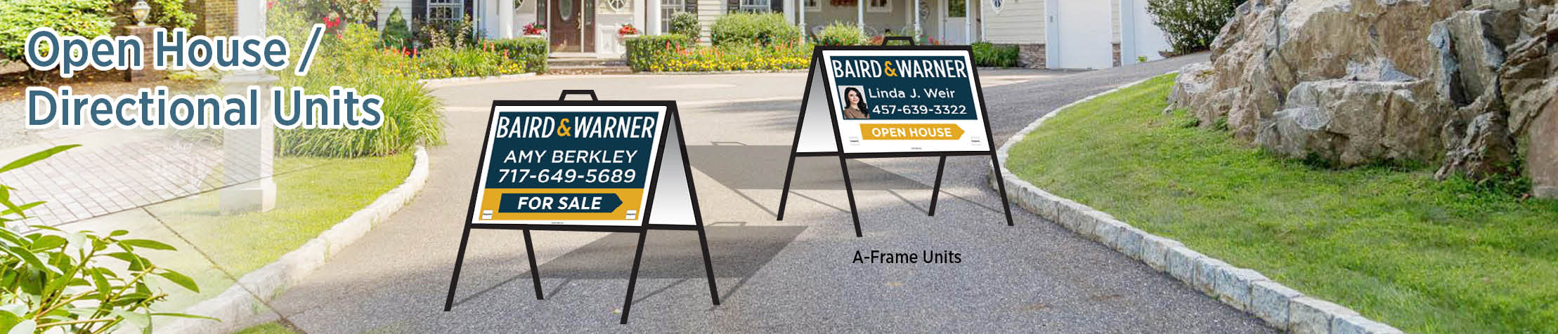 Baird & Warner Real Estate Open House/Directional Units - BW directional real estate signs | BestPrintBuy.com