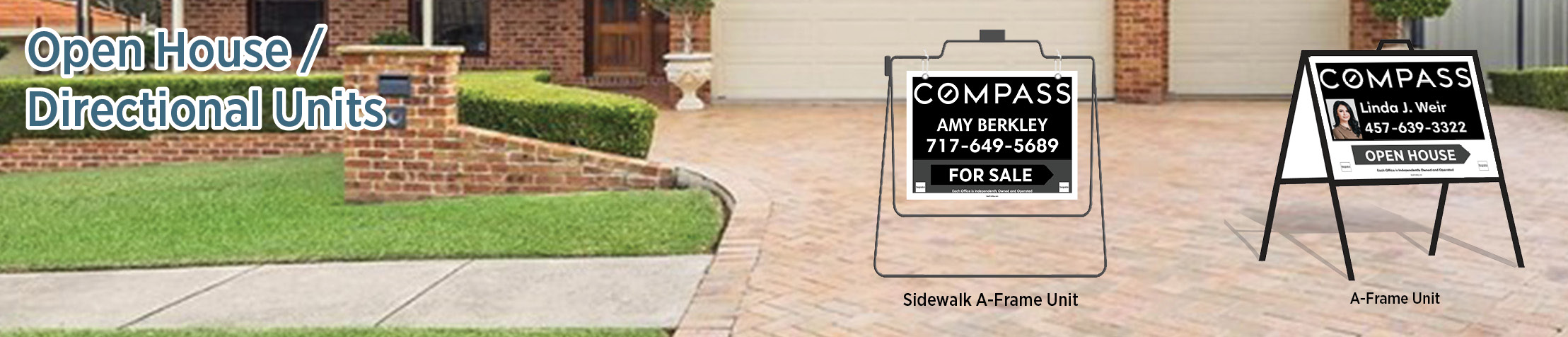 Compass Real Estate Open House/Directional Units - real estate Sidewalk A-Frame signs | BestPrintBuy.com