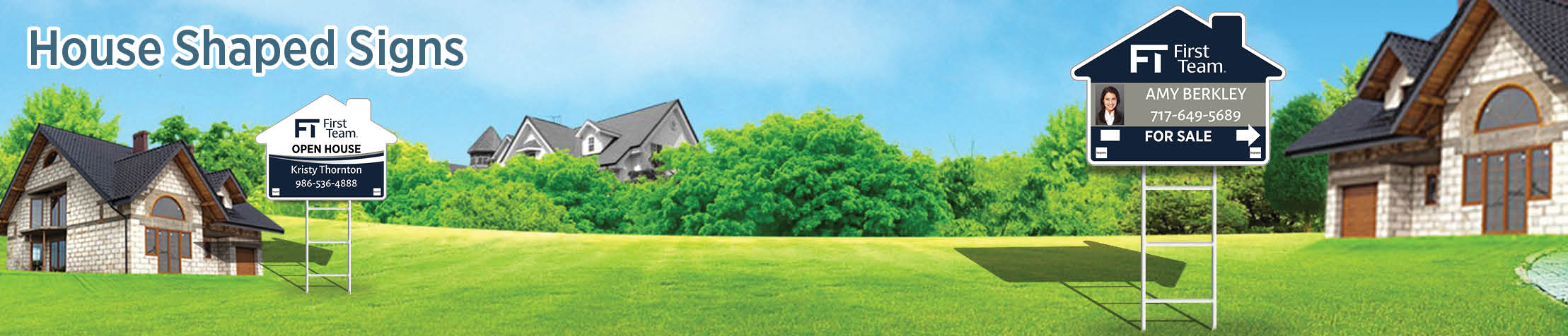 First Team Real Estate House Shaped Signs - FT approved vendor real estate signs | BestPrintBuy.com