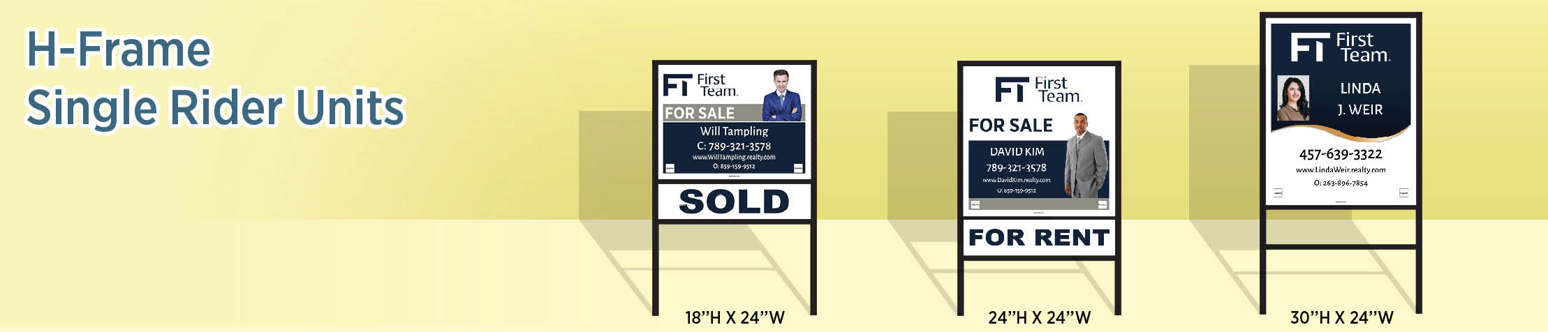First Team Real Estate H-Frame Single Rider Units - FT approved vendor real estate signs | BestPrintBuy.com
