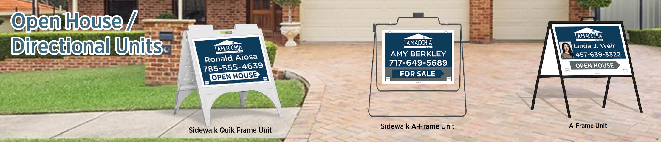 Lamacchia Realty Real Estate Open House/Directional Units - LR approved vendor real estate Sidewalk A-Frame signs | BestPrintBuy.com