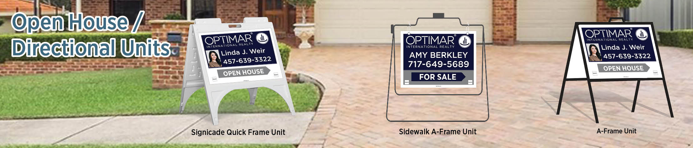 Optimar International Real Estate Open House/Directional Units - OIR real estate Sidewalk A-Frame signs | BestPrintBuy.com