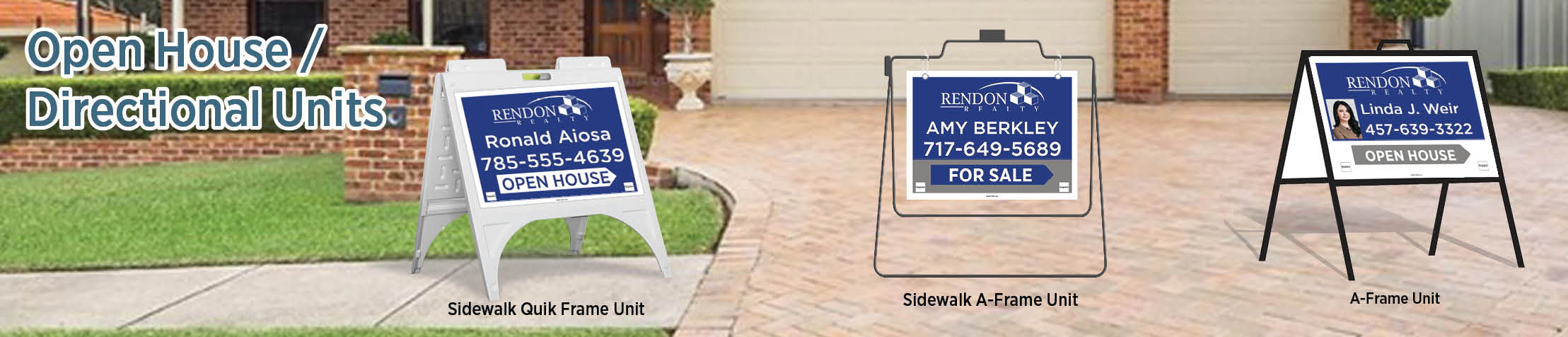 Rendon Realty Real Estate Open House/Directional Units - real estate Sidewalk A-Frame signs | BestPrintBuy.com