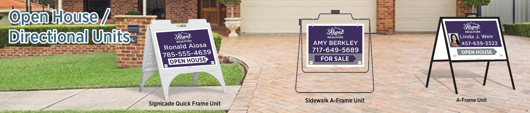 Regal Realtors Real Estate Open House/Directional Units - real estate Sidewalk A-Frame signs | BestPrintBuy.com