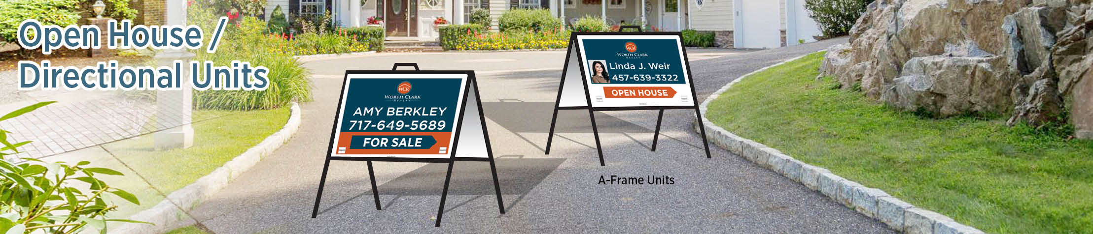 Worth Clark Realty Real Estate Open House/Directional Units - WCR approved vendor directional real estate signs | BestPrintBuy.com